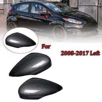 Karbon Fiber Yan Kanat ayna kapağı Trim Dikiz Aynası Kapakları Ford Fiesta için Mk7 2008 2009 2010 2011 2012 2013-2017