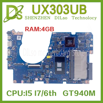 KEFU UX303UB Anakart Zenbook ASUS UX303U UX303UA UX303UB Dizüstü Anakart İle I7-6500U I5-6200U 4GB GT940M100 % Test